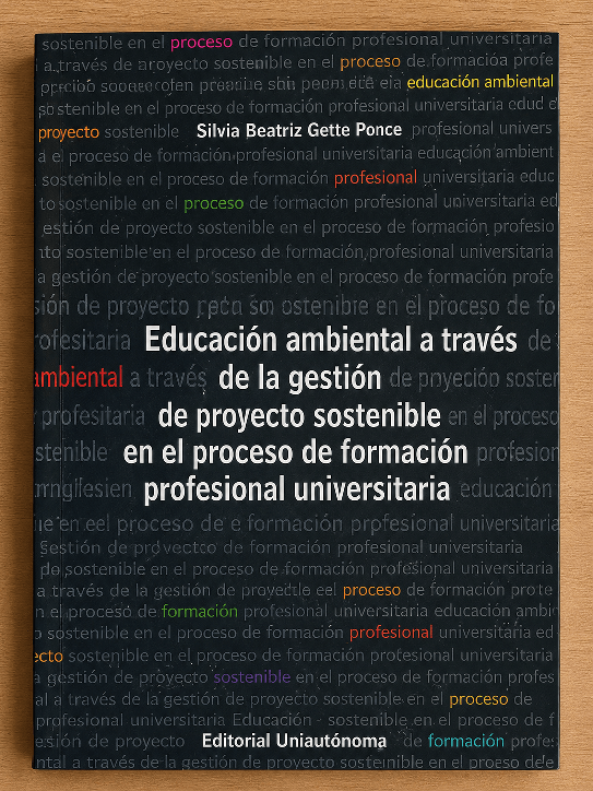 Educación ambiental a través de la gestión de proyecto sostenible