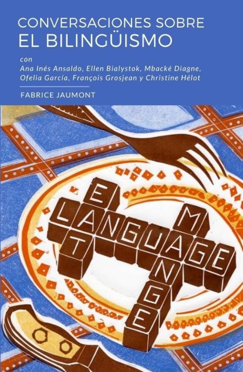 Conversaciones sobre el bilingüismo