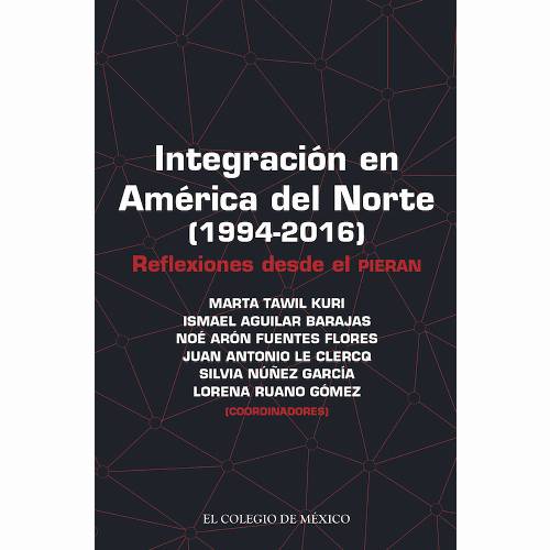 Integración en América del Norte (1994-2016)