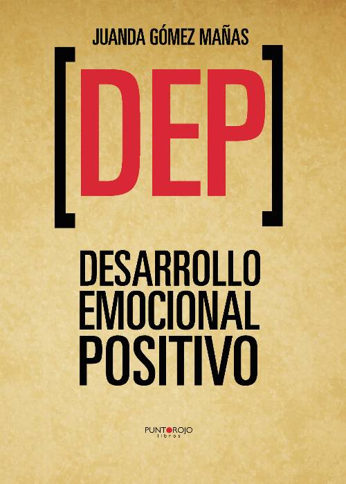 DEP. Desarrollo emocional positivo