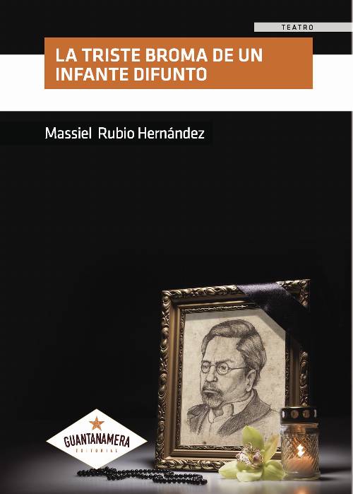 La triste broma de un Infante difunto