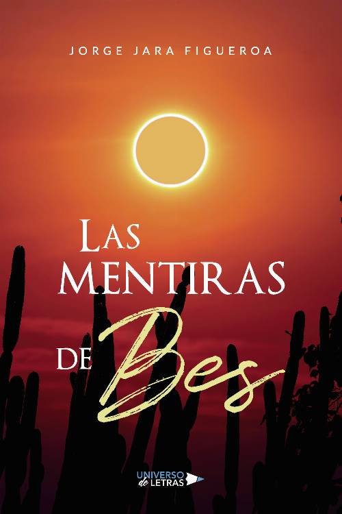 Las mentiras de Bes