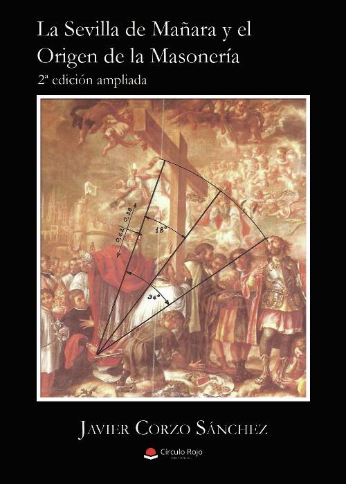 La Sevilla de Mañara y el origen de la Masonería