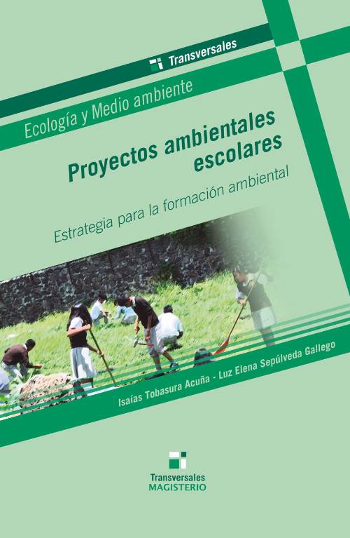 Proyectos ambientales escolares