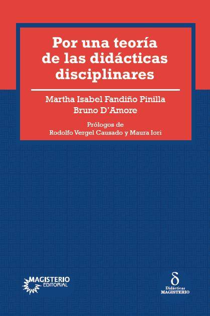 Por una teoría de las didácticas disciplinares