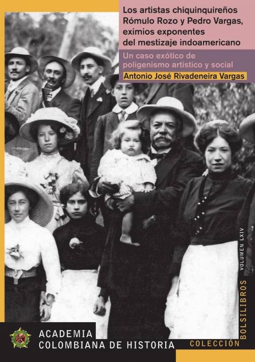 Los artistas chiquinquireños Rómulo Rozo y Pedro Vargas, eximios exponentes del mestizajeindoamericano